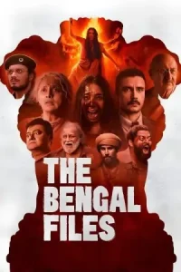 The Bengal Files 2025 Bollywood Full Movie HD The Bengal Files 2025 Bollywood Full Movie HD