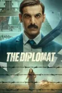 The Diplomat 2025 Bollywood Full Movie HD The Diplomat 2025 Bollywood Full Movie HD